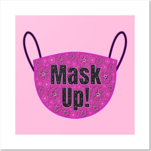 Mask Up To Protect Others Posters and Art